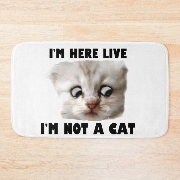 Item preview, im here live im not a cat designed and sold by magufalo.