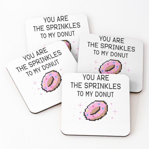 Item preview, YOU ARE THE SPRINKLES TO MY DONUT designed and sold by 30-Merch.