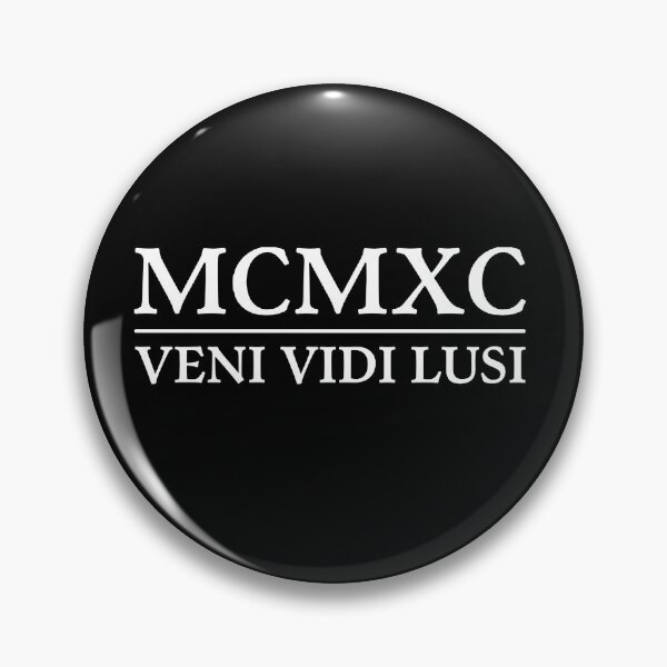 Item preview, 1990 MCMXC Veni (I Came) Vidi (I Saw) Lusi (I Played) Latin Year Funny Quote designed and sold by WibbleDesign.