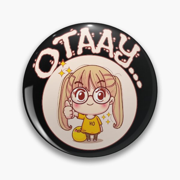 Item preview, OTAY CUTE GIRL DESIGN designed and sold by BrokeHustler.