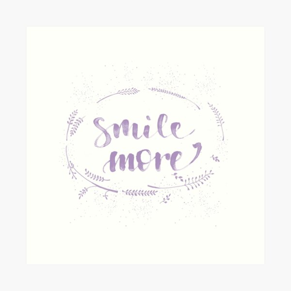 Item preview, Smile more designed and sold by SAS4rt.