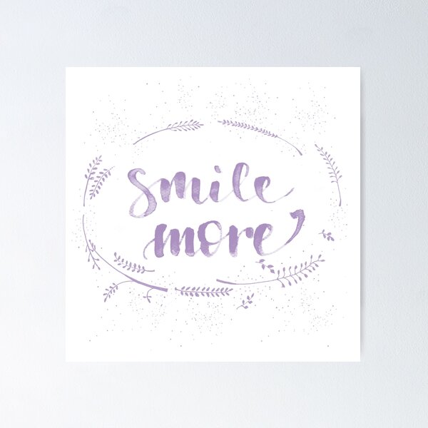 Item preview, Smile more designed and sold by SAS4rt.