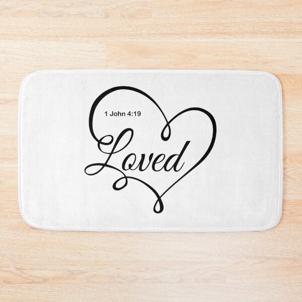 Item preview, Loved - 1 John 4:19 designed and sold by ThroughHisGrace.