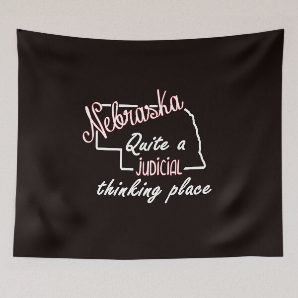 Item preview, Nebraska: Quite a Judicial Thinking Place designed and sold by Timeforplay.