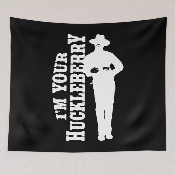 Item preview, I'm your huckleberry designed and sold by karamzack.