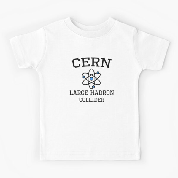 CERN Large Hydron Collider -LHC Design Kids T-Shirt