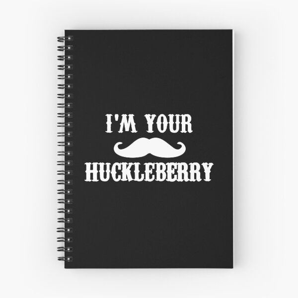Item preview, I'm Your Huckleberryee designed and sold by karamzack.