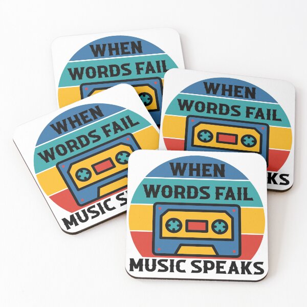 Item preview, When Words Fail Music Speaks designed and sold by ColoredRatio.