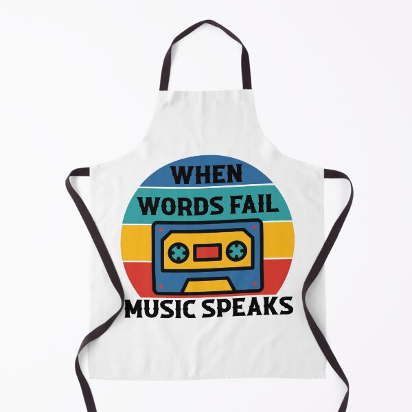 Item preview, When Words Fail Music Speaks designed and sold by ColoredRatio.