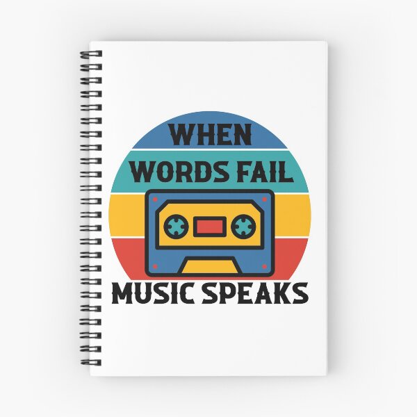 Item preview, When Words Fail Music Speaks designed and sold by ColoredRatio.