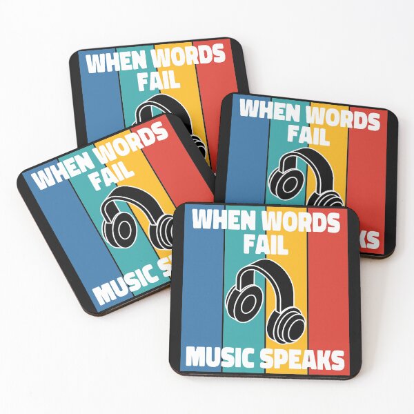 Item preview, When Words Fail Music Speaks designed and sold by ColoredRatio.