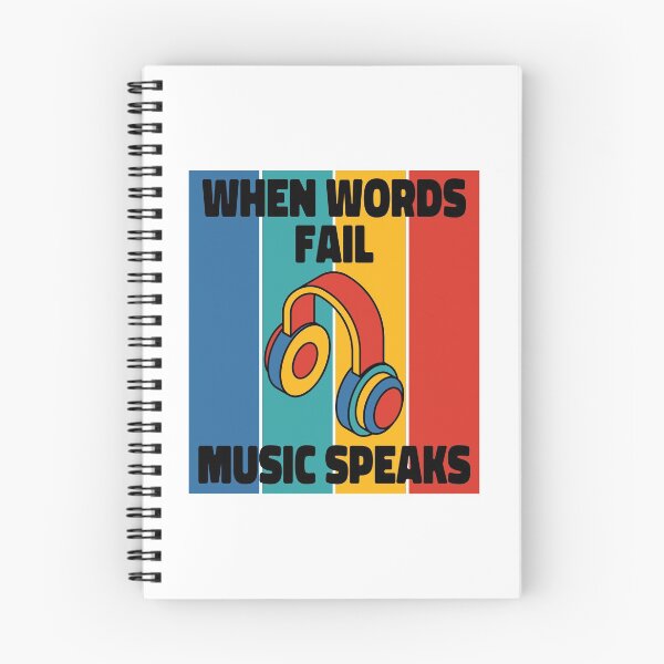 Item preview, When Words Fail Music Speaks designed and sold by ColoredRatio.