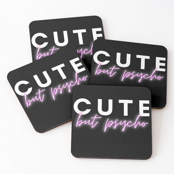 Item preview, Cute But Psycho designed and sold by Pique-Interest.
