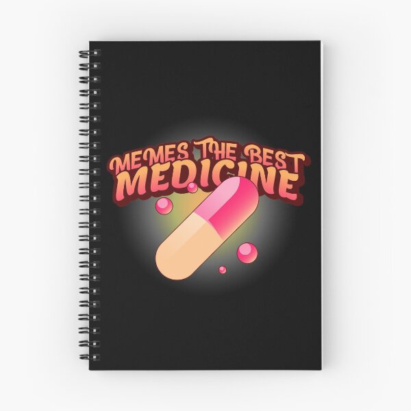 Item preview, Memes, The Best Medicine  designed and sold by palaco210.