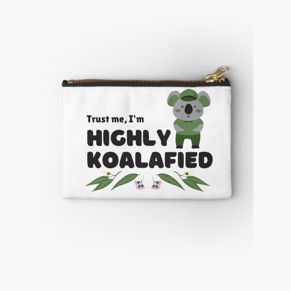 Item preview, Highly Koalafied Animal Pun designed and sold by TipToppity.