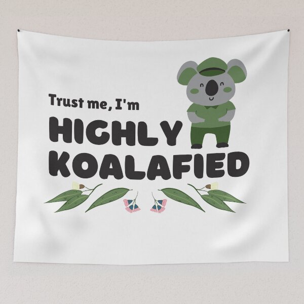 Item preview, Highly Koalafied Animal Pun designed and sold by TipToppity.
