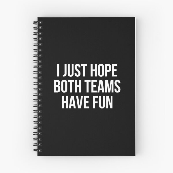 Item preview, i just hope both teams have fun designed and sold by karamzack.