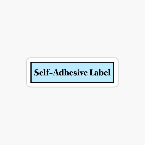 Item preview, Self-Adhesive Label Sticker designed and sold by jgoldflu.