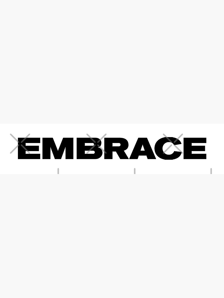 "Embrace Band Logo" Poster for Sale by nchildrens5v Redbubble