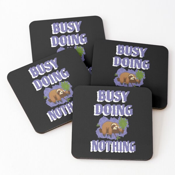 Item preview, Sloth busy doing nothing designed and sold by GOOD-TIME.