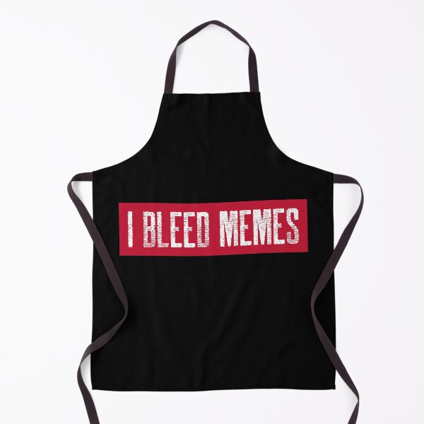 Item preview, I bleed Memes designed and sold by palaco210.