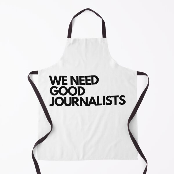 Item preview, We Need Good Journalists designed and sold by thejournalist.