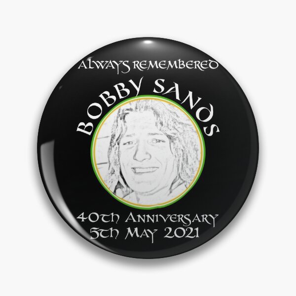 Item preview, Bobby Sands 40th Anniversary designed and sold by -Ireland-.