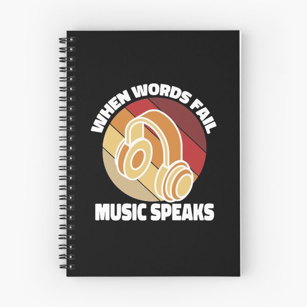 Item preview, When Words Fail Music Speaks designed and sold by ColoredRatio.