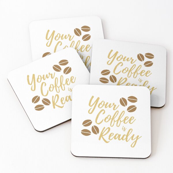 Item preview, Your Coffee Is Ready designed and sold by AmberSiraj.