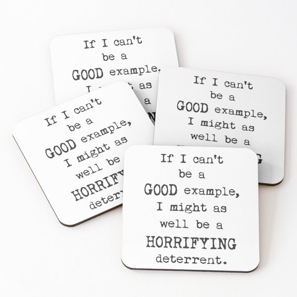 Item preview, If I can’t be a good example… designed and sold by JoBella-Designs.