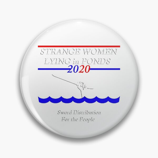 Item preview, Strange Women Lying in Ponds designed and sold by PiperDownTees.