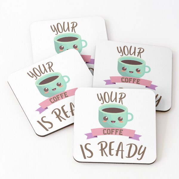 Item preview, Your Coffee Is Ready designed and sold by MissaMarket.
