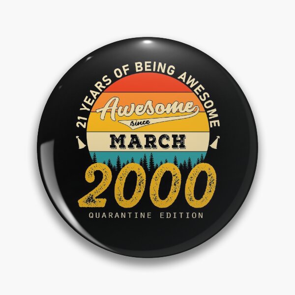 Item preview, 21 Years of Being Awesome Since 2000 March designed and sold by TrendingTees4u.