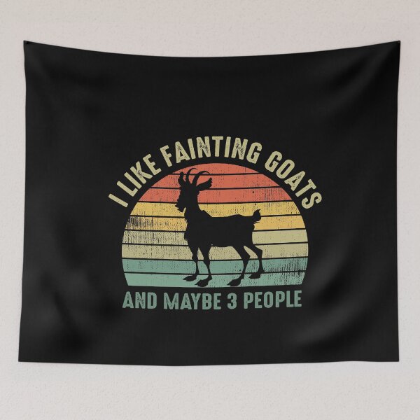 Item preview, I LIKE FAINTING GOATS AND MAYBE 3 PEOPLE - Funny Goat Lover designed and sold by NSTeeDesign.