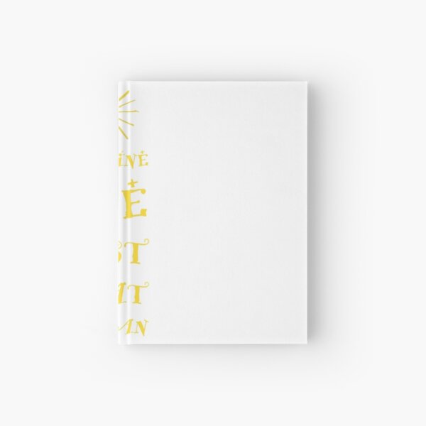 Imagine The Best Hardcover Journal