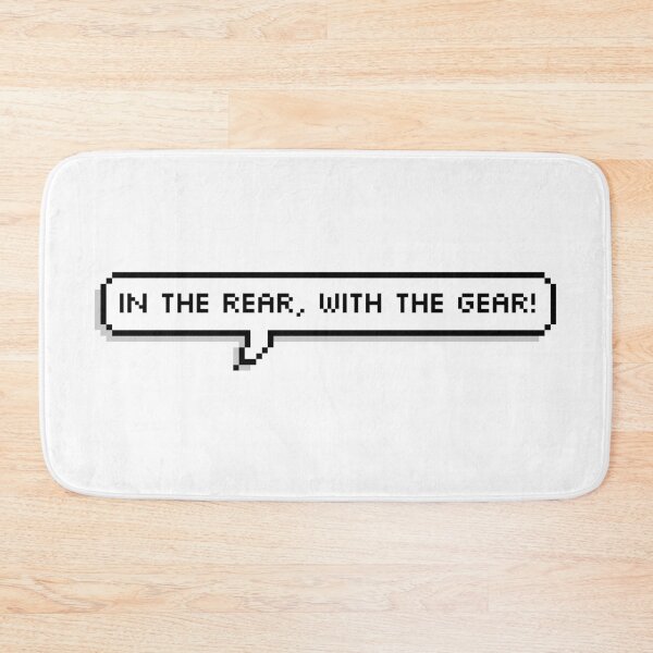 Item preview, In the Rear, with the Gear designed and sold by Lemon  Merch.