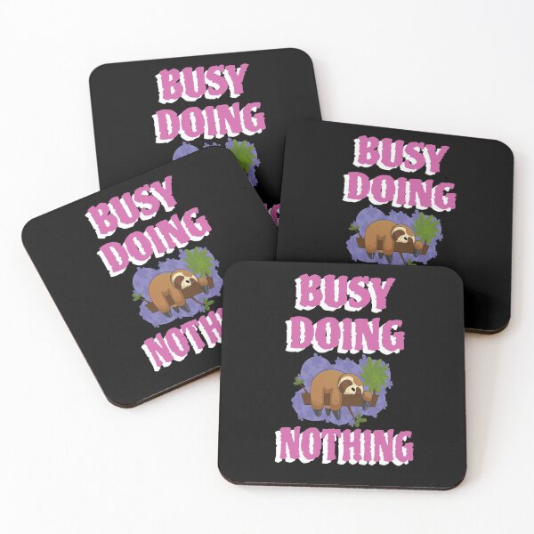 Item preview, Sloth busy doing nothing designed and sold by GOOD-TIME.