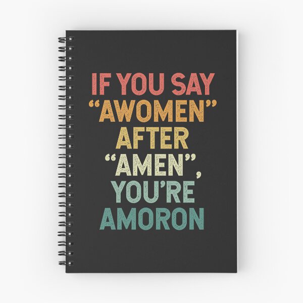 Item preview, If You Say "Awomen" After  "Amen", You’re  Amoron designed and sold by SweetLog.