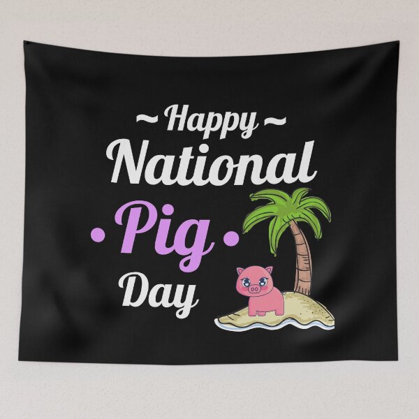 Item preview, Happy National Pig Day designed and sold by Johan Liebert.