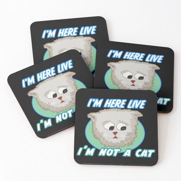 Item preview, I'M HERE LIVE, I'M NOT A CAT designed and sold by Gnfree.