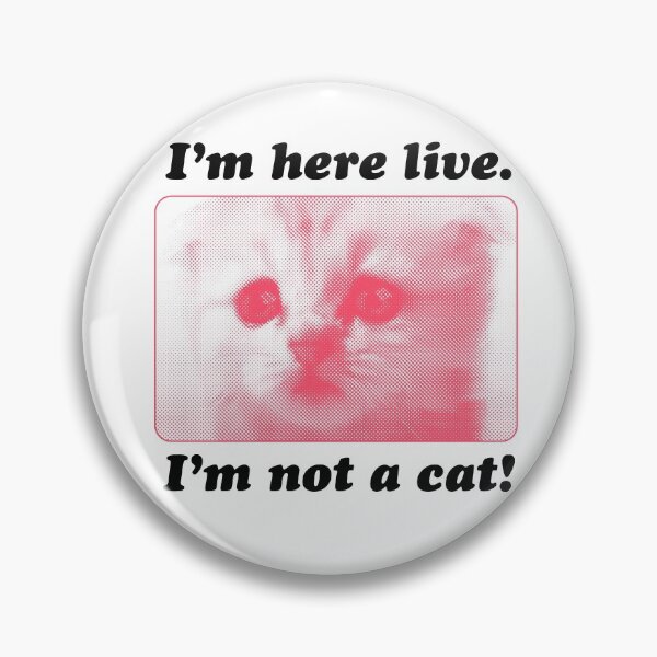Item preview, Zoom Cat - I'm Here Live, I'm Not A Cat! designed and sold by colombeat.