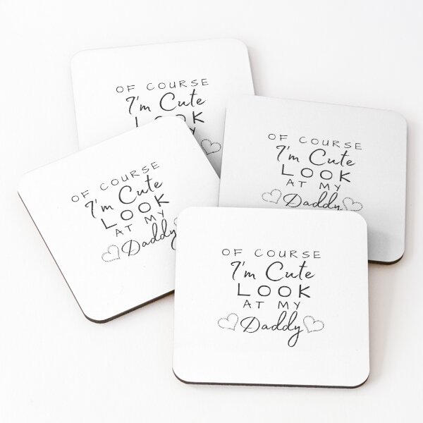 Item preview, Of Course I'm Cute Look At My Daddy designed and sold by Ava Rozalinda.