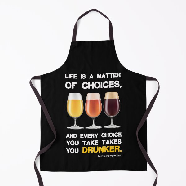 Item preview, Life is a matter of choices, and every choice you take takes you...beer designed and sold by pannolinno.
