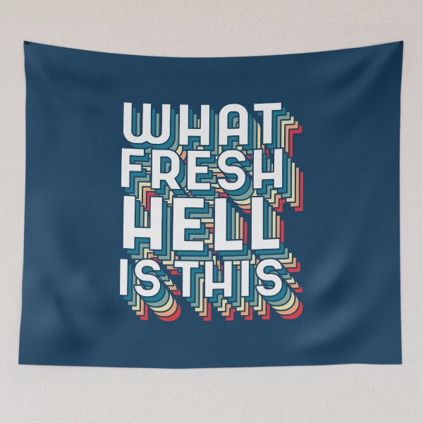 Item preview, What fresh hell is this? designed and sold by MamSelle.
