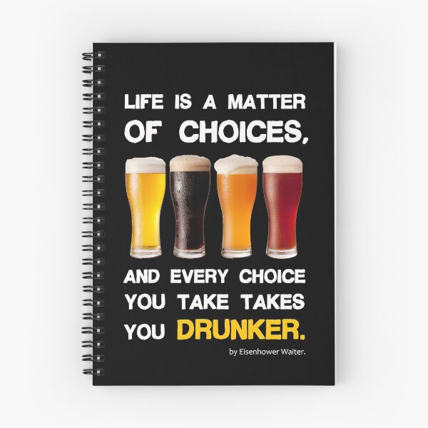 Item preview, Life is a matter of choices, and every choice you take takes you...beer designed and sold by pannolinno.