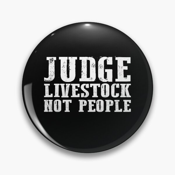 Item preview, livestock show judge livestock not people designed and sold by bdmart33.