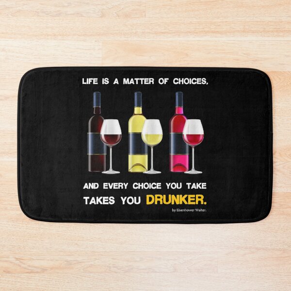 Item preview, Life is a matter of choices, and every choice you take takes you...wine designed and sold by pannolinno.