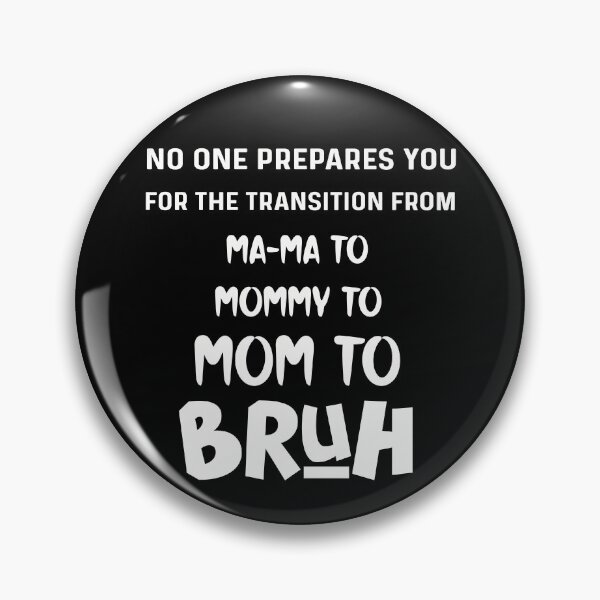Item preview, No One Prepares You for The Transition From Mama To Mommy funny mother gift shirt designed and sold by NSTeeDesign.