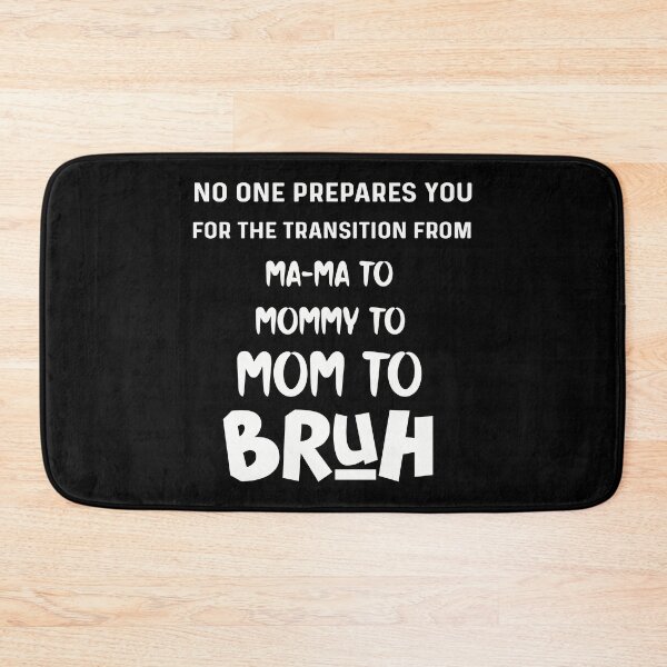 Item preview, No One Prepares You for The Transition From Mama To Mommy funny mother gift shirt designed and sold by NSTeeDesign.