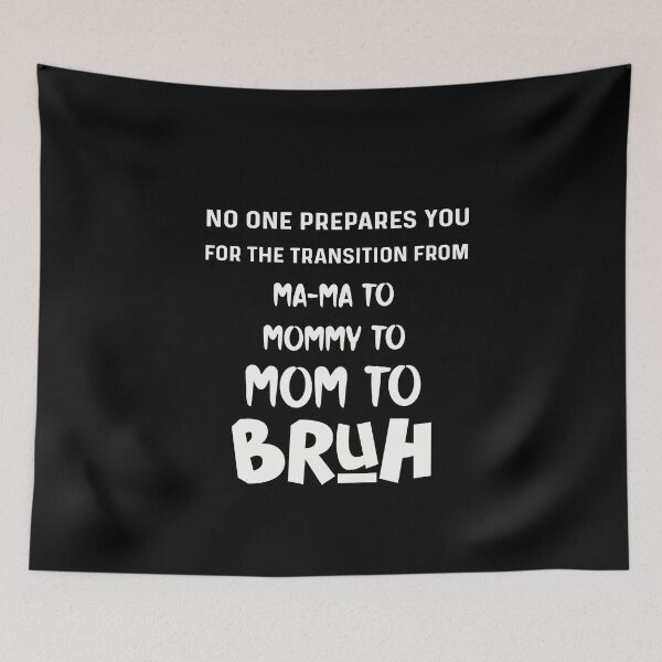 Item preview, No One Prepares You for The Transition From Mama To Mommy funny mother gift shirt designed and sold by NSTeeDesign.